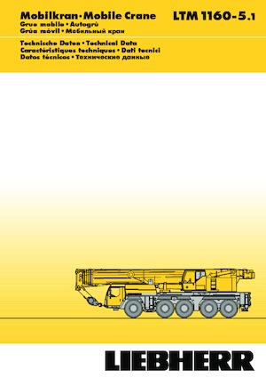 Grúas todo terreno Liebherr LTM 1160-5.1 (10x6x8)