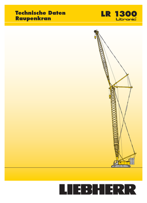 Grúas sobre orugas - Pluma de celosía Liebherr LR 1300 SX