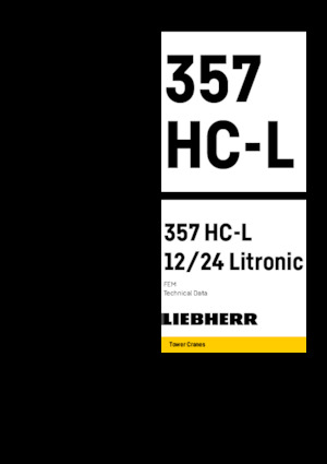 Grúas torre con pluma rotativa Liebherr 357 HC-L 12/24 Litronic